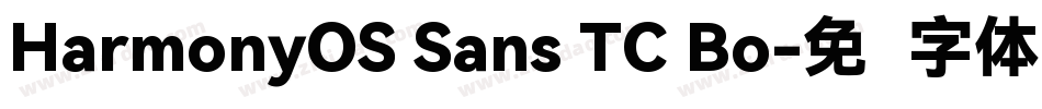 HarmonyOS Sans TC Bo字体转换